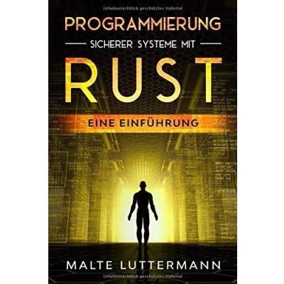 Abbildung von Programmierung sicherer Systeme mit Rust: Eine Einführung