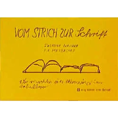 Abbildung von Vom Strich zur Schrift: Ideen und Anregungen zum graphomotorischen Training