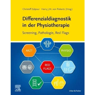 Abbildung von Differenzialdiagnostik in der Physiotherapie Screening, Pathologie, Red Flags