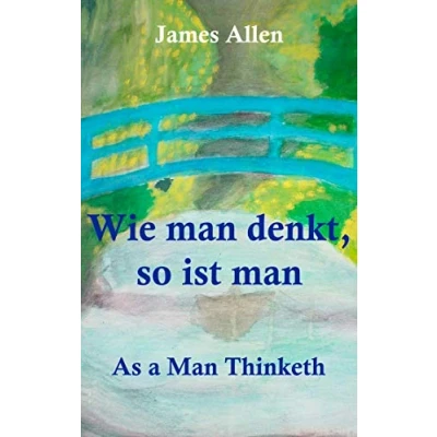 Abbildung von Wie Man denkt, so ist man: As a Thinketh