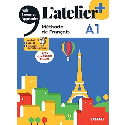 Abbildung von L&#039;atelier Méthode de Français Ausgabe 2023 L’atelier+ A1: Kursbuch mit didierfle.app und E Book