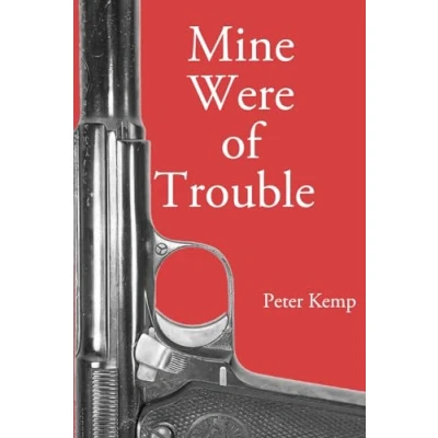 Abbildung von Mine Were of Trouble: A Nationalist Account the Spanish Civil War