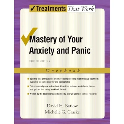 Abbildung von Mastery of Your Anxiety and Panic: Fourth Edition: Workbook (Treatments That Work)