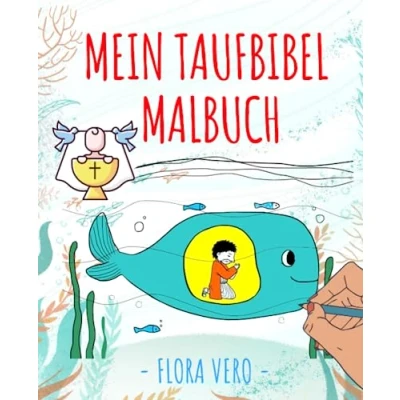 Abbildung von Mein Taufbibel Malbuch: Tolles Taufgeschenk Wunderschönes Malbuch Taufe mit kindgerechten Motiven zur Geschichte der Arche Noah für alle Altersstufen