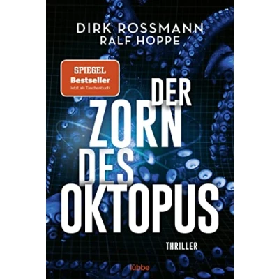 Abbildung von Der Zorn des Oktopus: Roman (Die Oktopus Reihe, Band 2)