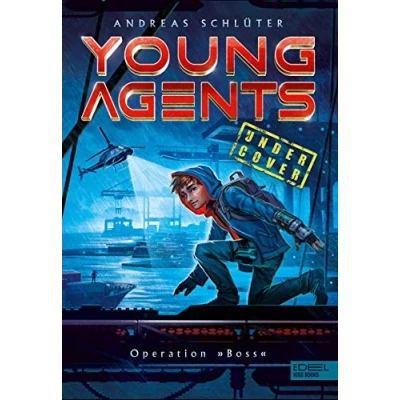 Abbildung von Young Agents (Band 1) Operation „Boss&quot;: Spannende Agenten Abenteuer für Jungen und Mädchen ab 11 Jahren