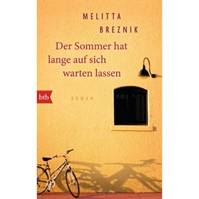 Abbildung von Der Sommer hat lange auf sich warten lassen: Roman