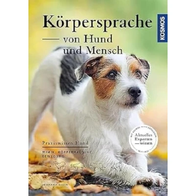 Abbildung von Körpersprache von Hund und Mensch: Mimik, Körperhaltung, Bewegung