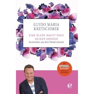 Abbildung von Eine Bluse macht noch keinen Sommer: Geschichten aus dem Kleiderschrank