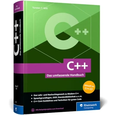 Abbildung von C++: Das umfassende Handbuch zu Modern C++. Über 1.000 Seiten Profiwissen, aktuell zum Standard C++23