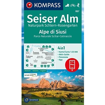Abbildung von KOMPASS Wanderkarte 067 Seiser Alm, Naturpark Schlern Rosengarten / Alpe di Siusi, Parco Naturale Sciliar Catinaccio 1:25.000: 4in1 Wanderkarte, mit ... in der App. Fahrradfahren. Skitouren.