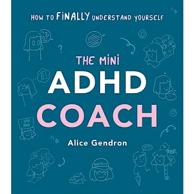 Abbildung von The Mini ADHD Coach: How to (finally) Understand Yourself
