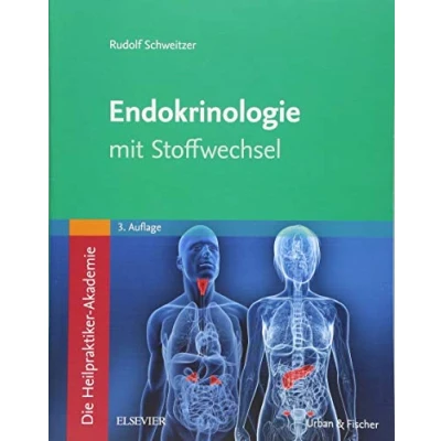 Abbildung von Die Heilpraktiker Akademie Einzelband Endokrinologie mit Stoffwechsel