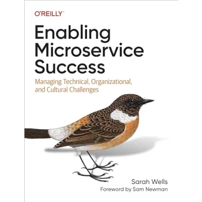 Abbildung von Enabling Microservice Success: Managing Technical, Organizational, and Cultural Challenges