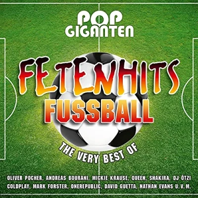 Abbildung von Pop Giganten Fetenhits Fußball (Best of)