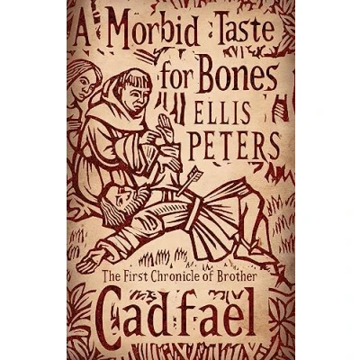 Abbildung von A Morbid Taste For Bones: 1 (Cadfael Chronicles)