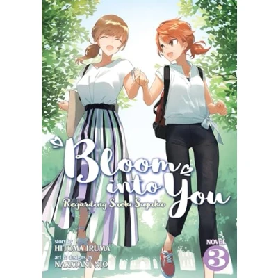 Abbildung von Bloom Into You (Light Novel): Regarding Saeki Sayaka Vol. 3