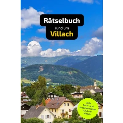 Abbildung von Rätselbuch rund um Villach: Tolles Geschenk für Villach Kenner. Worträtsel und knifflige Herausforderungen in einem Kreuzworträtselheft.