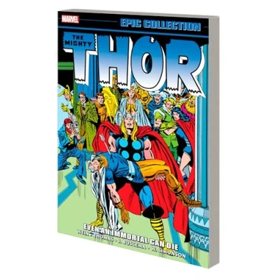 Abbildung von THOR EPIC COLLECTION: EVEN AN IMMORTAL CAN DIE (Thor, 9)