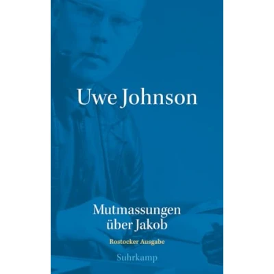 Abbildung von Werkausgabe in 43 Bänden: Abteilung Werke: Band 2: Mutmassungen über Jakob