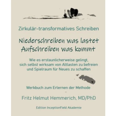 Abbildung von Zirkulär transformatives Schreiben: Werkbuch zum Erlernen der Methode