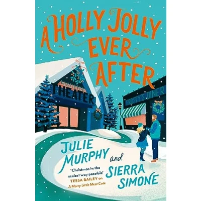 Abbildung von a Holly Jolly Ever After: steamy, romantic, laugh out loud funny Christmas rom com