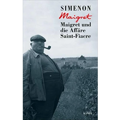 Abbildung von Maigret und die Affäre Saint Fiacre (Georges Simenon: Maigret)