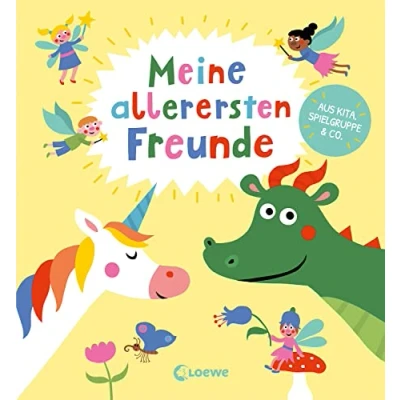 Abbildung von Meine allerersten Freunde (Fabelwesen): Freundebuch, Eintragbuch und Geschenkbuch für die ersten Freundschaften aus KiTa, Spielgruppe &amp; Co. (Eintragbücher)