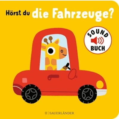 Abbildung von Hörst du die Fahrzeuge? (Soundbuch): mit vielen Sounds von Autos, Zügen und Co.│ Schönes Papp Bilderbuch Geräuschen für Kinder ab 1 Jahr