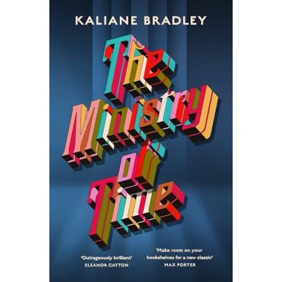 Abbildung von The Ministry of Time: Instant Sunday Times and New York Bestseller