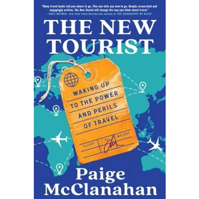 Abbildung von the New Tourist: Waking Up to Power and Perils of Travel