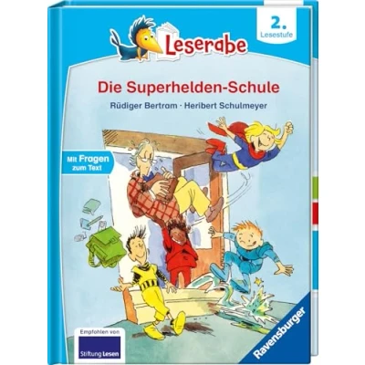 Abbildung von Die Superhelden Schule lesen lernen Mit dem Leseraben Erstlesebuch Kinderbuch ab 7 Jahren 2. Klasse (Leserabe Klasse): Fragen zum Text Lesestufe)