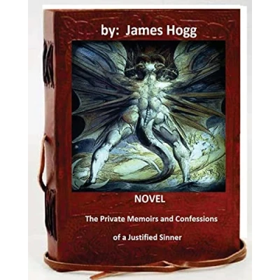 Abbildung von The Private Memoirs and Confessions of a Justified Sinner. (Original Version)