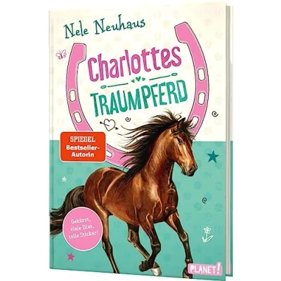 Abbildung von Charlottes Traumpferd 1: Traumpferd: LeseChecker*in Gekürzte Neuausgabe mit Bildern &amp; süßen Pferde Stickern (1)