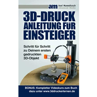Abbildung von 3D Druck Anleitung für Einsteiger: Schritt zu Deinem ersten gedruckten Objekt (auch ohne eigenen Drucker)