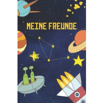 Abbildung von Meine Freunde: Freundebuch Weltraum Freundschaftsbuch Jungen Freunde Jungs