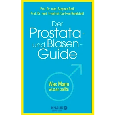 Abbildung von Der Prostata und Blasen Guide: Was Mann wissen sollte