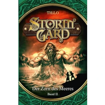 Abbildung von Stormgard: Der Zorn des Meeres (Band 2) Fantasy Kinderbuch für Mädchen und Jungen ab 8 Jahre über Mut, Abenteuer Magie