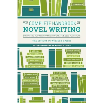 Abbildung von The Complete Handbook of Novel Writing: Everything You Need to Know Create &amp; Sell Your Work