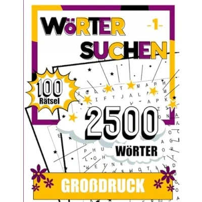Abbildung von Wörter Suchen: Wortsuchrätsel für Erwachsene und Senioren Großdruck Rätselbuch 100 Buchstabensalat 2500 Worter in Großer Schrift Wortschatz ... zu Hause oder den Urlaub