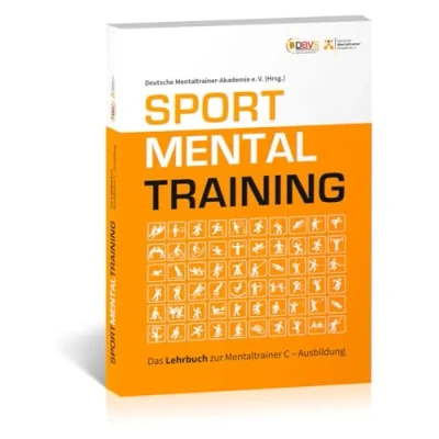 Abbildung von Sportmentaltraining: Das Lehrbuch zur Mentaltrainer C Ausbildung