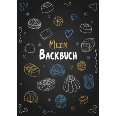 Abbildung von Backrezeptbuch zum Selberschreiben: Mein DIY Blanko Backbuch selbst schreiben für alle Backbegeisterte mit Inhaltsverzeichnis und Seitennummerierung