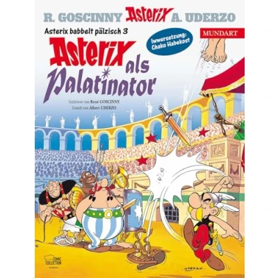 Abbildung von Asterix Mundart Pfälzisch III: als Palatinator