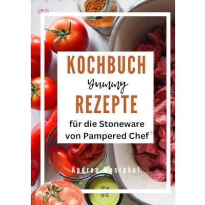 Abbildung von Kochbuch: Rezepte für die Stoneware von Pampered Chef
