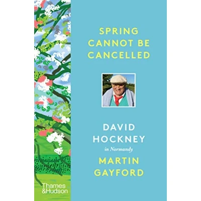 Abbildung von Spring Cannot Be Cancelled: David Hockney in Normandy