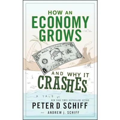 Abbildung von How an Economy Grows and Why It Crashes