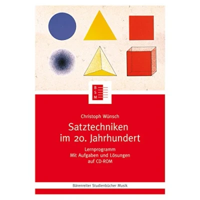 Abbildung von Satztechniken im 20. Jahrhundert Lernprogramm. Mit Aufgaben und Lösungen auf CD ROM (Bärenreiter Studienbücher Musik)