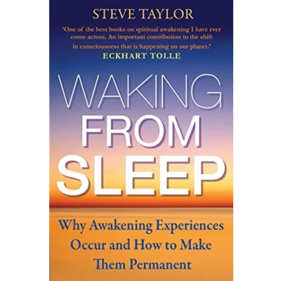 Abbildung von Waking from Sleep: Why Awakening Experiences Occur and How to Make them Permanent