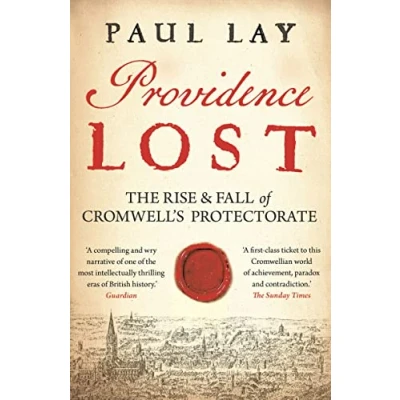 Abbildung von Providence Lost: The Rise and Fall of Cromwell&#039;s Protectorate