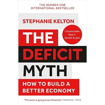 Abbildung von The Deficit Myth: Modern Monetary Theory and How to Build a Better Economy